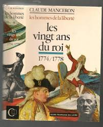 Les vingt ans du roi 1774/1778